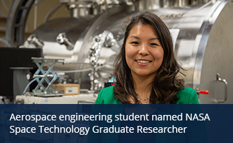 Aerospace engineering student named NASA Space Technology Graduate Researcher